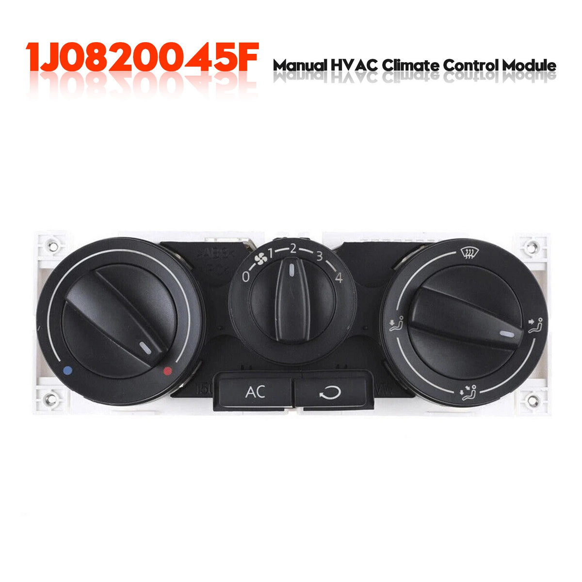 Manual HVAC Climate Control Module 1J0820045F for VW Golf Jetta Beetle (1999–2005)