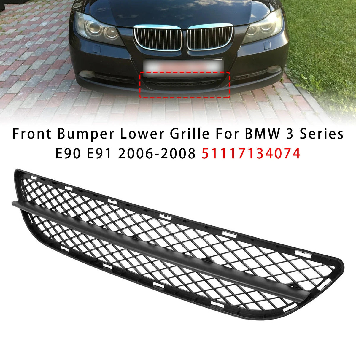 Front Bumper Lower Grille for BMW 3 Series E90 E91 (2006–2008) 51117134074