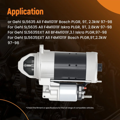 Starter Motor for Gehl SL5635DXT/SL5636DXT (1997–1998) F4M1011F 12V 9T 2.3kW