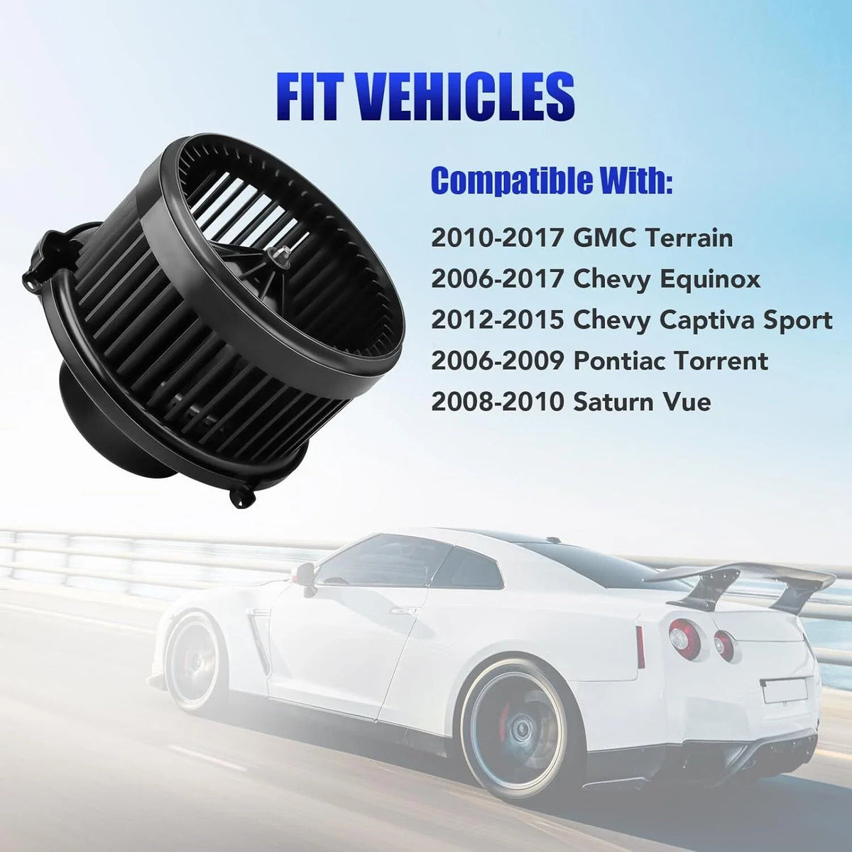 Blower Motor with Fan Cage for Chevy Equinox (2007–2009)