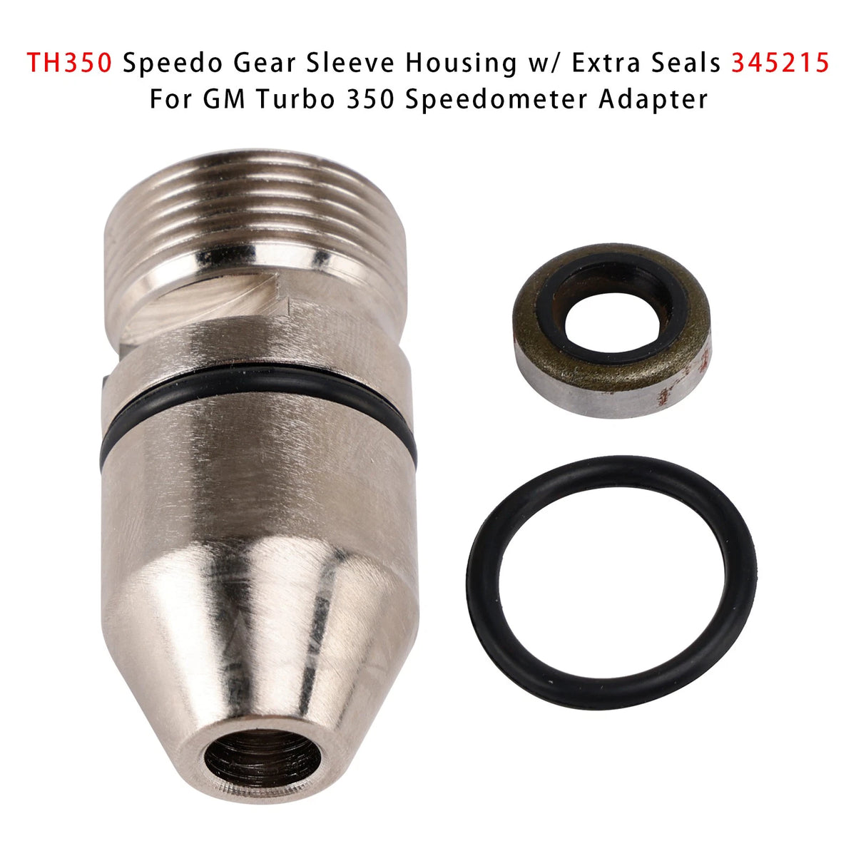 TH350 Speedo Gear Sleeve Housing for GM Turbo 350 (345215, 25513247)