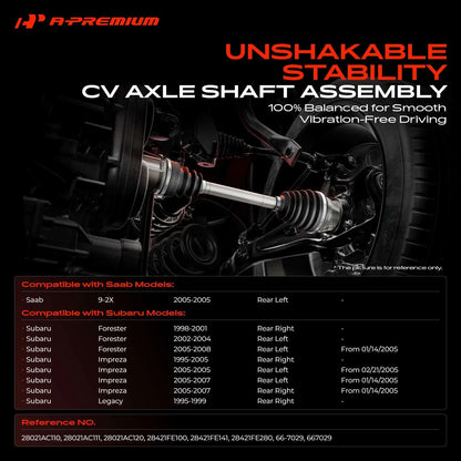 Rear CV Axle Shaft Assembly for Subaru Forester Impreza Saab 9-2X (28021AC110, 28021AC111, 28021AC120, 66-7029)