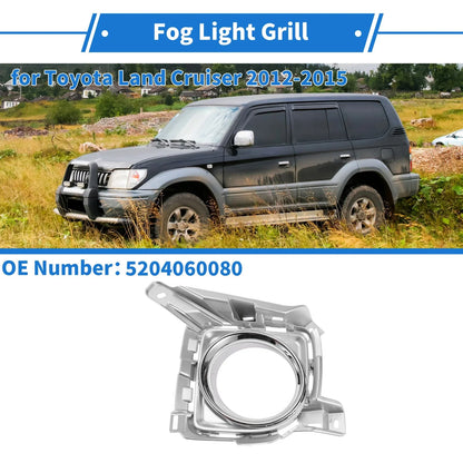 Front Left Fog Light Grill No. 5204060080 for Toyota Land Cruiser (2012–2015)