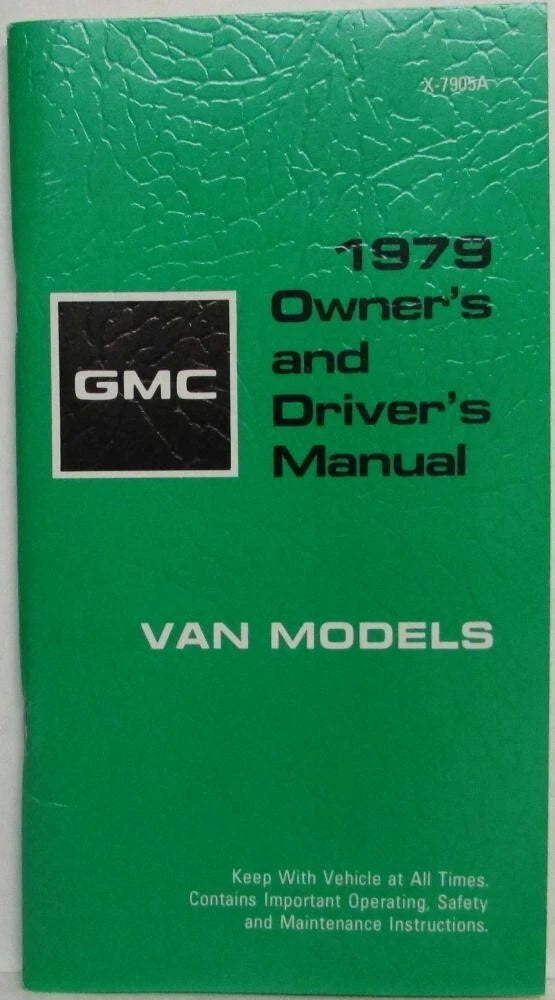Owners Manual for 1979 GMC Vandura Gaucho Rally Wagon (1979)