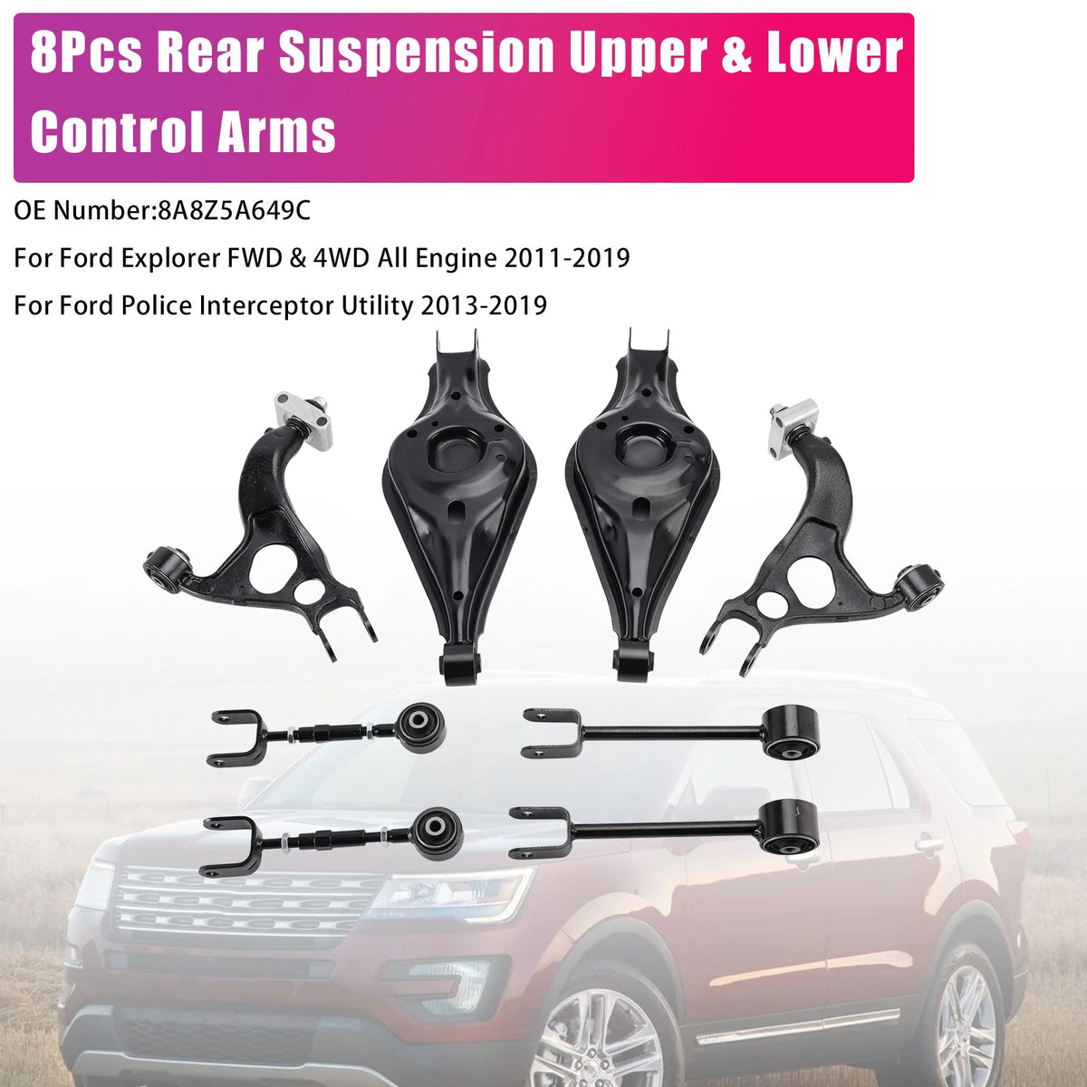 8Pcs Rear Suspension Control Arms for Ford Explorer (2011–2019) 8A8Z5A649C