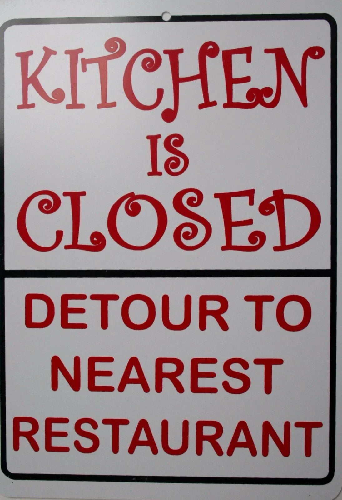 Kitchen Closed Sign for Man Cave - Gag Gift Humor Decor