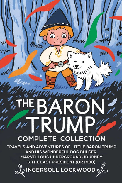 Baron Trump Complete Collection for Ingersoll Lockwood Books (1900)