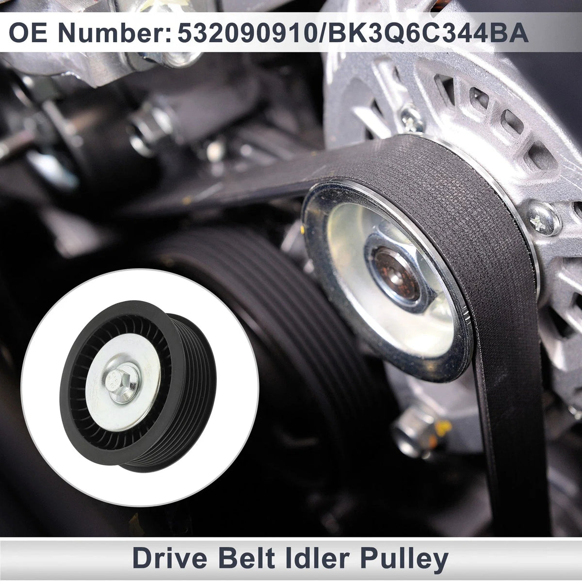 Drive Belt Idler Pulley for Ford Ranger (2011–2017) No.532090910/BK3Q6C344BA