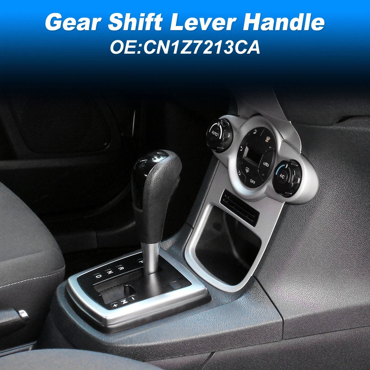 Gear Shift Knob for Ford Fiesta (2014–2019) No.CN1Z7213CA
