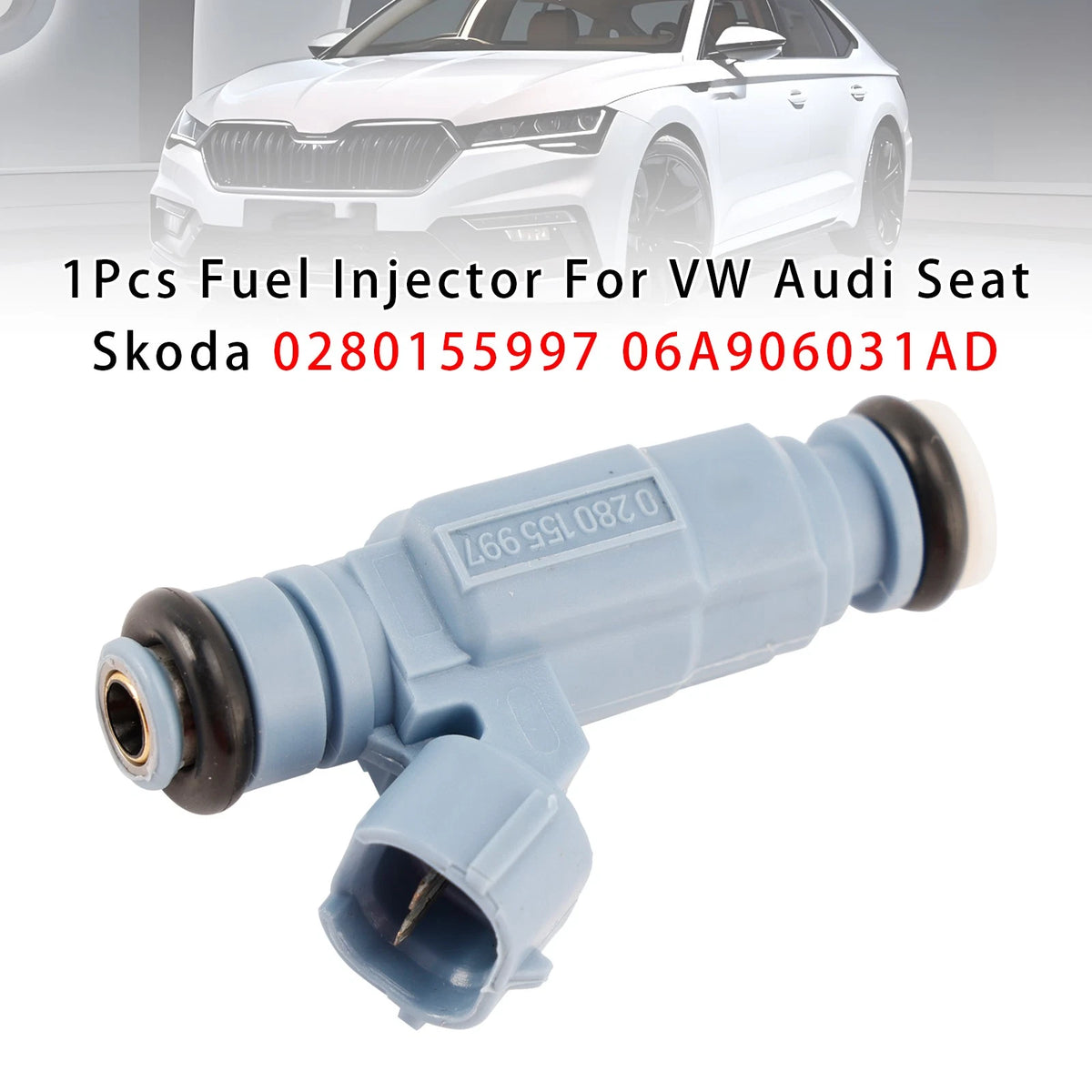 Fuel Injector for VW Audi Seat Skoda (0280155997, 06A906031AD)