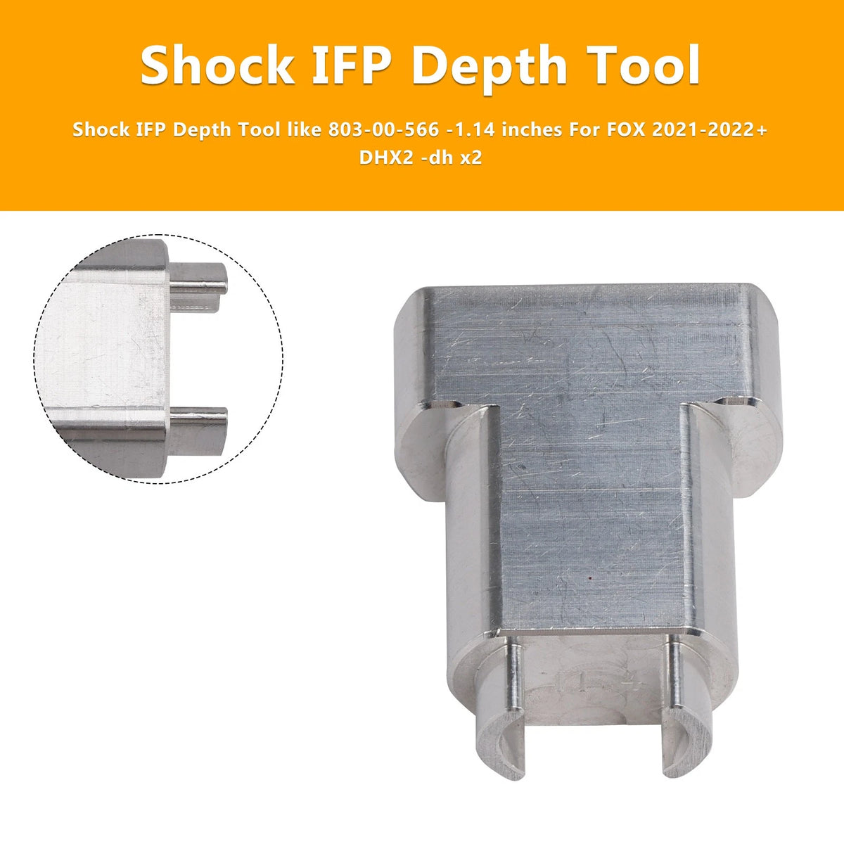 Shock IFP Depth Tool for FOX DHX2 (2021–2022+) - 803-00-566 -1.14"
