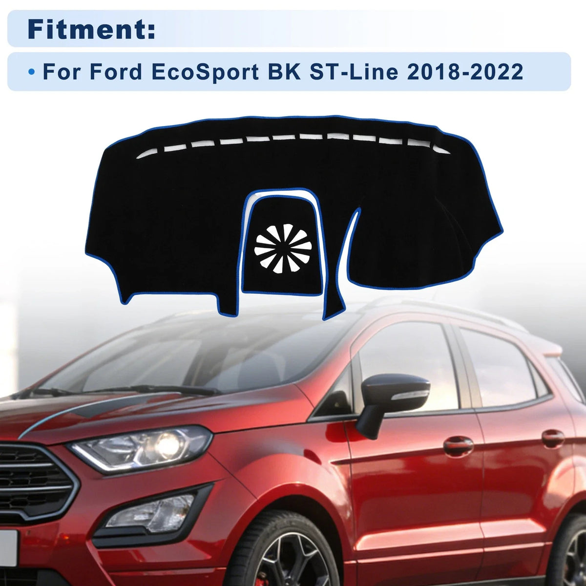 Dash Cover for Ford EcoSport (2018–2022) Black with Blue Edge