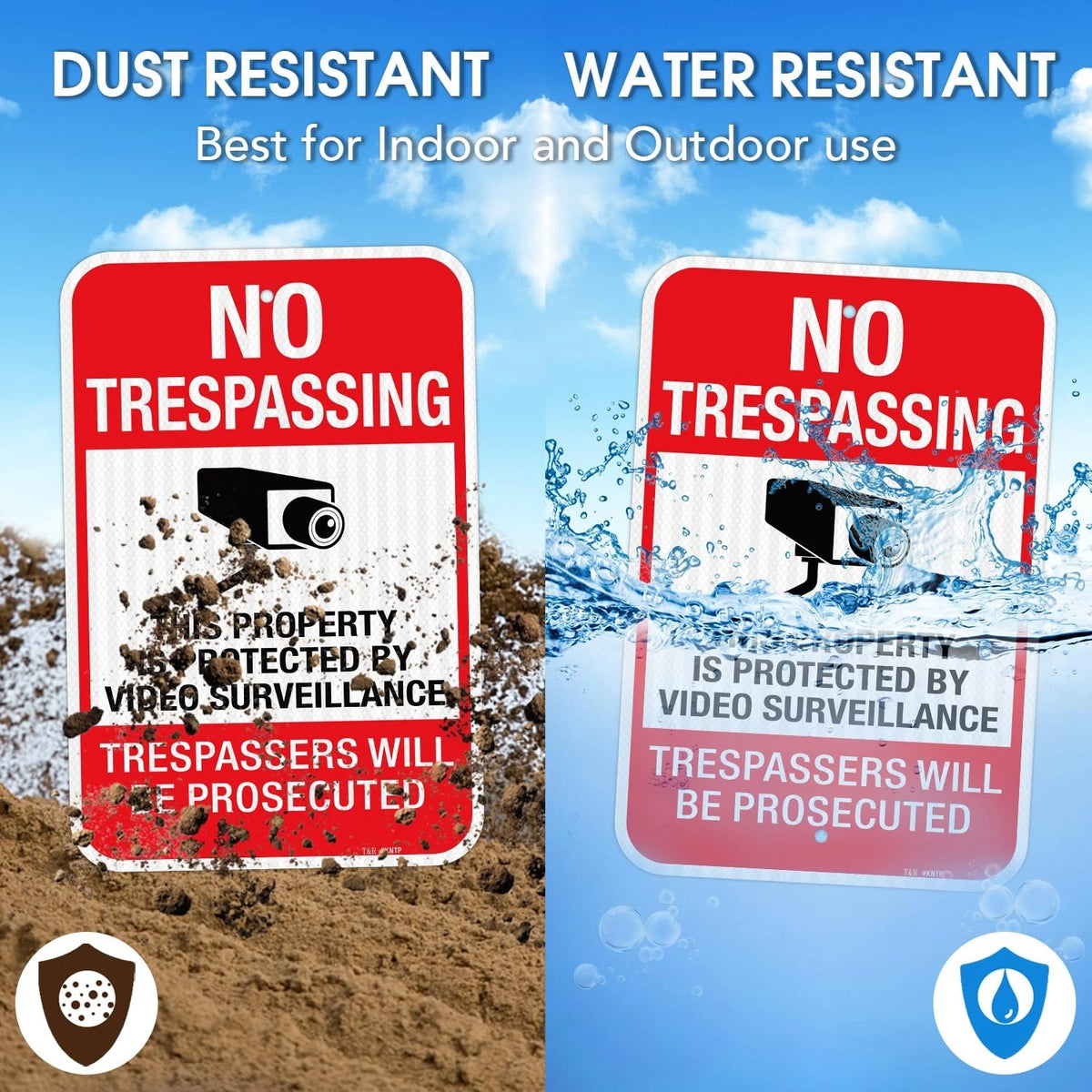 2X No Trespassing Private Property Signs with Video Surveillance
