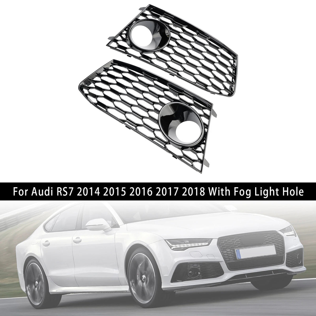 Pair Fog Light Lamp Frame Grille Covers for Audi RS7 (2014–2018) Grille-643-A