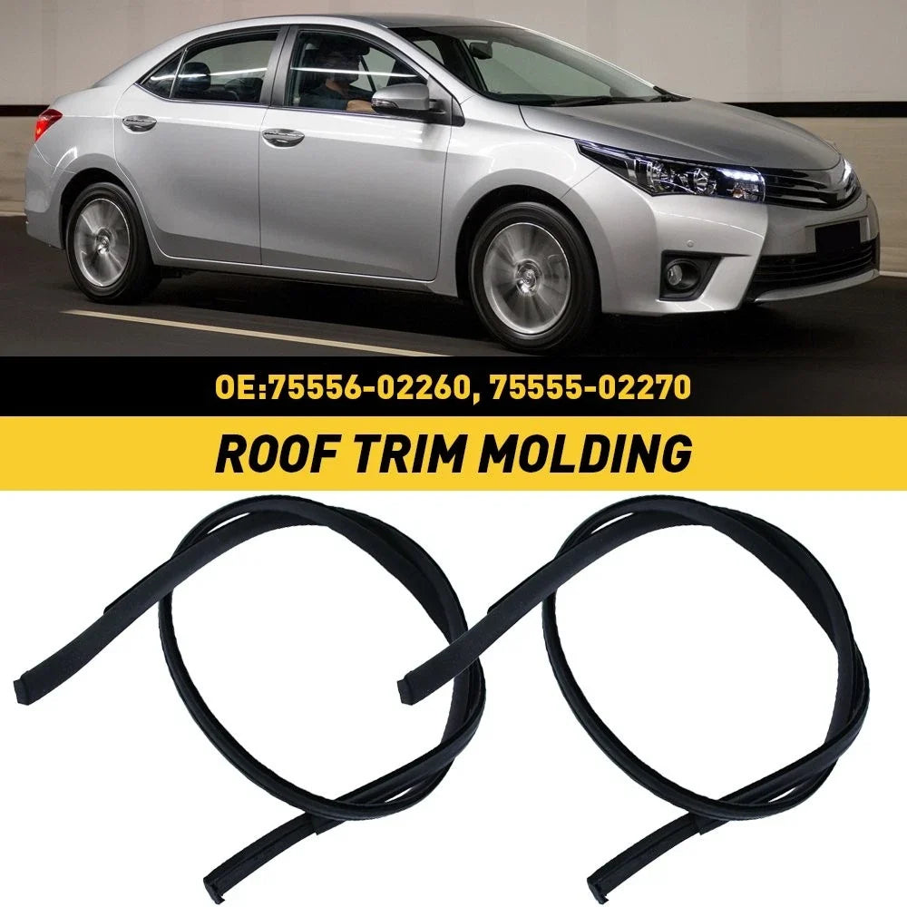 2X Roof Trim Drip Molding for Toyota Corolla (2014–2017)