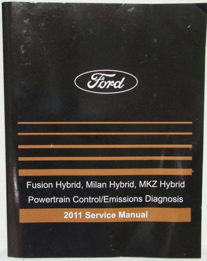 Powertrain Control Emissions Diagnosis Service Manual for Ford Fusion (2011)