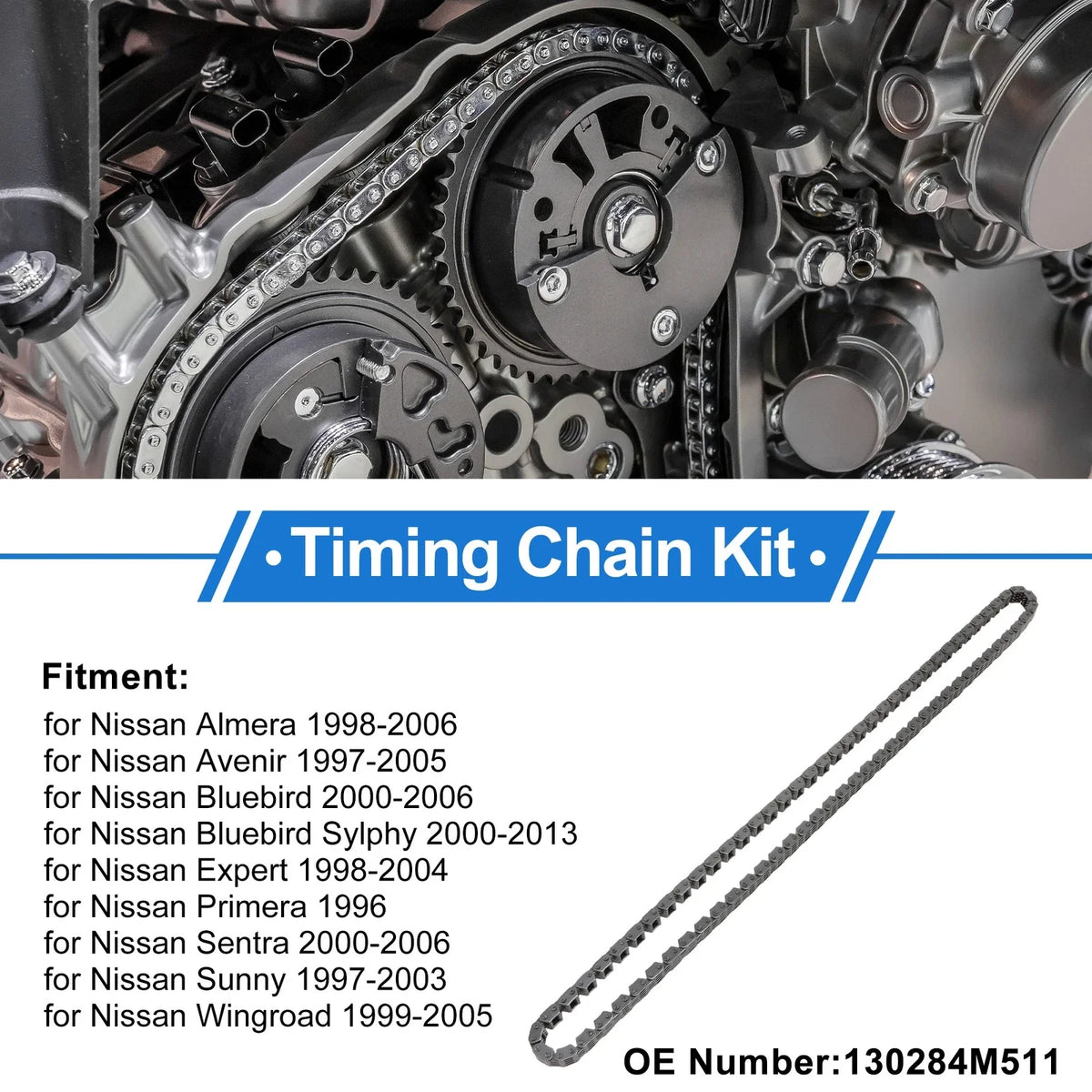 Timing Chain Kit for Nissan Almera (1998–2006) No. 130284M511