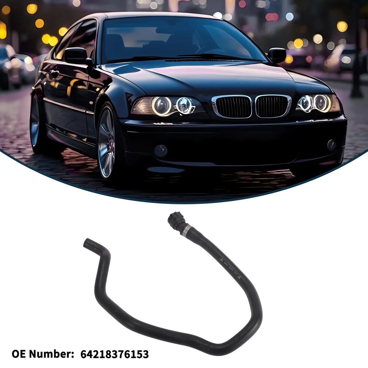 Radiator Hose No.64218376153 for BMW 3 Series (2005–2006)