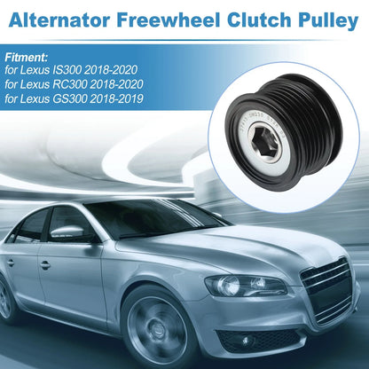 Alternator Freewheel Clutch Pulley for Lexus IS300 (2018–2020) 274150W230