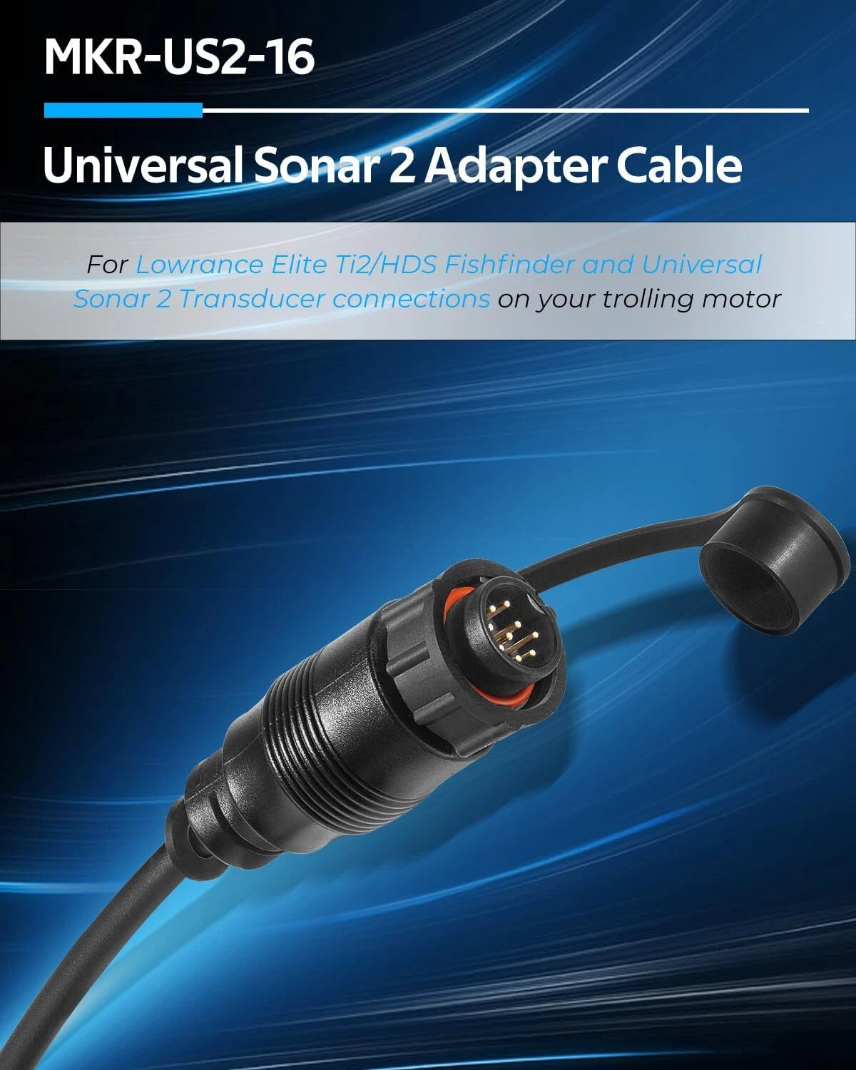 MKR-US2-16 Universal Sonar Adapter Cable for Lowrance Elite Ti2 & HDS