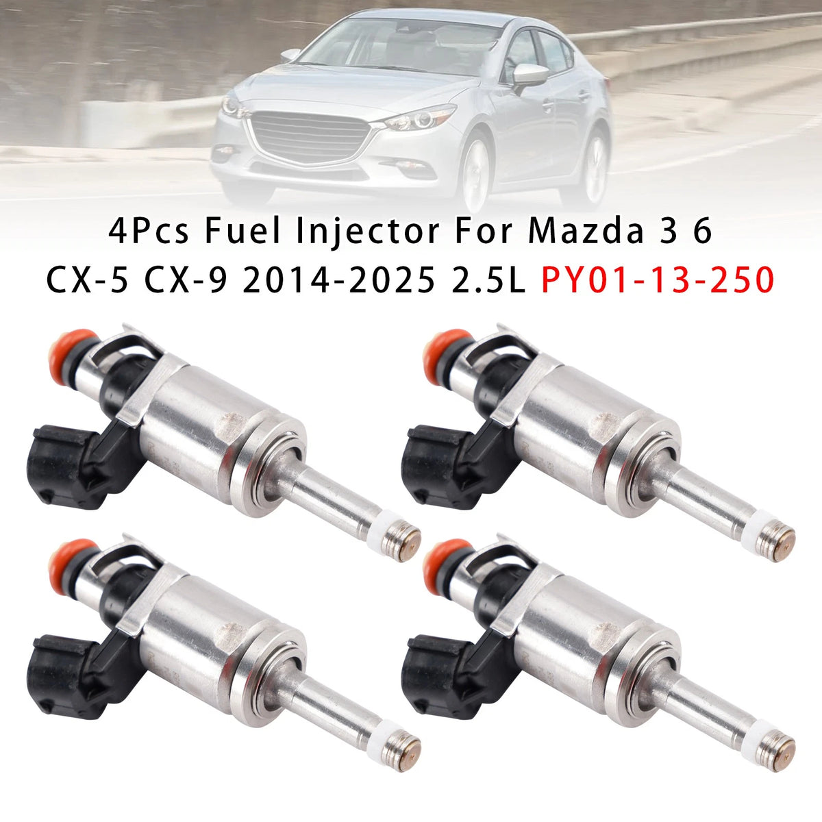 4Pcs Fuel Injector for Mazda 3 6 CX-5 CX-9 (2014–2025) PY01-13-250 FJ1288