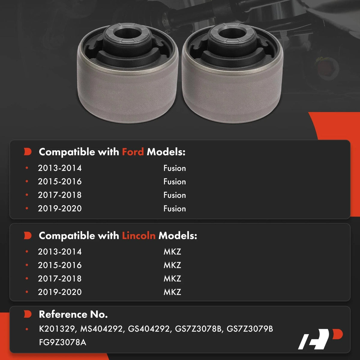 2X Front Lower Control Arm Bushings for Ford Fusion (2013–2020) FG9Z3078A, GS7Z3078B, GS7Z3079B, K201329