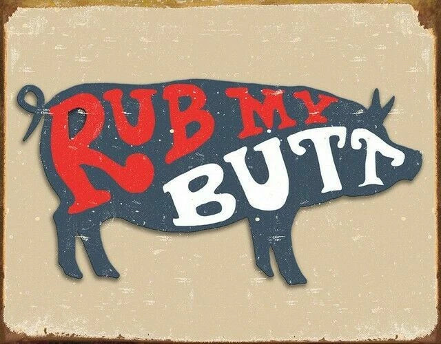 Pork Butt Sign #2406 for Tin Signs (12.5" x 16")