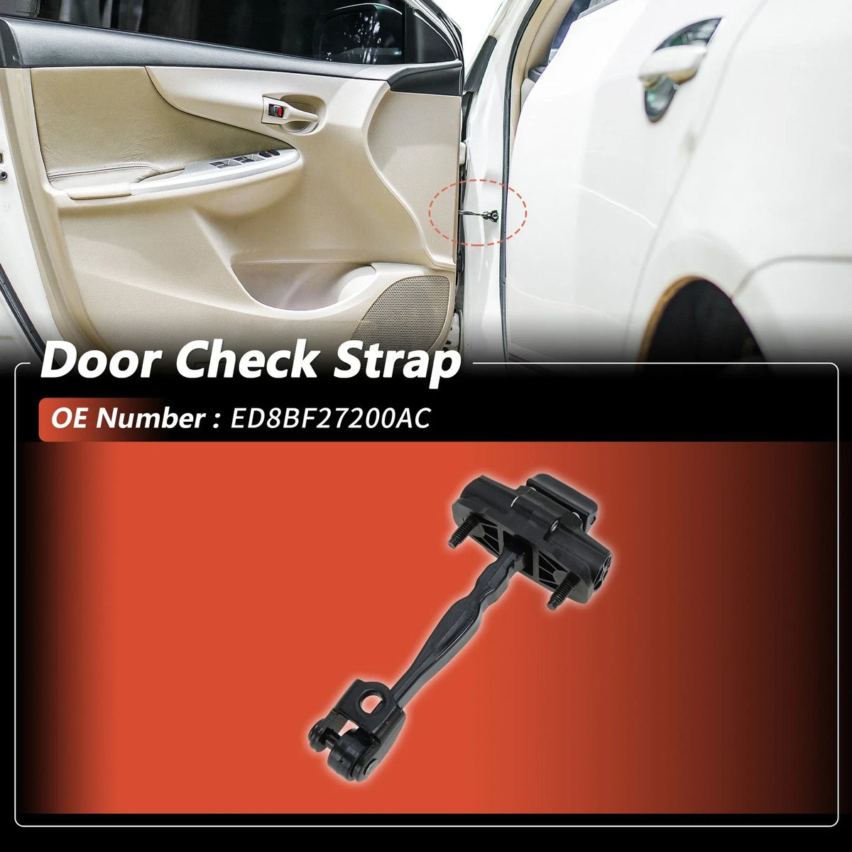 Rear Left/Right Door Check Strap for Ford Escort (2015–2017) No. ED8BF27200AC