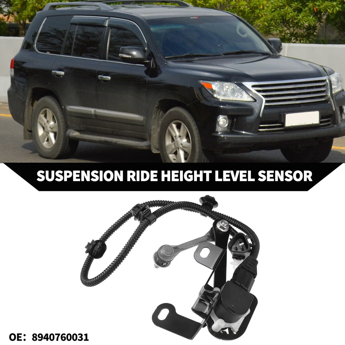 Suspension Ride Height Level Sensor for Lexus LX570 (2008–2021) No.8940760031