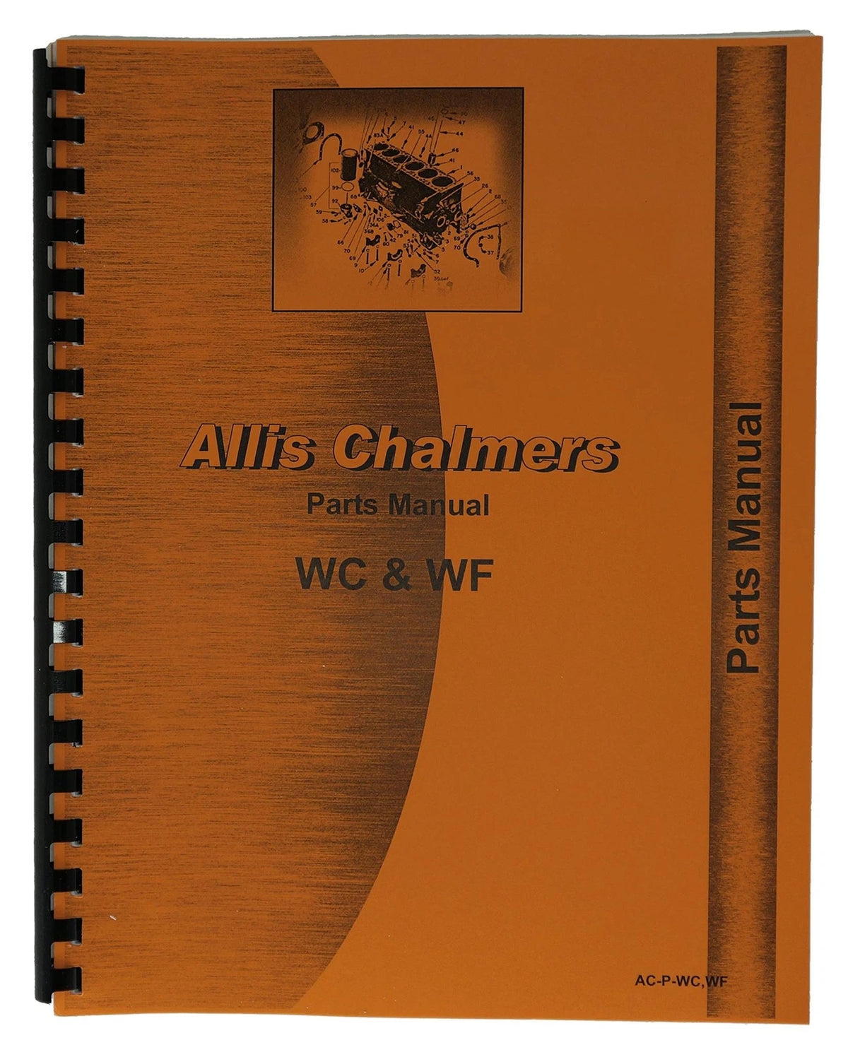 Parts Manual for Allis Chalmers WC WF W-20 W-25