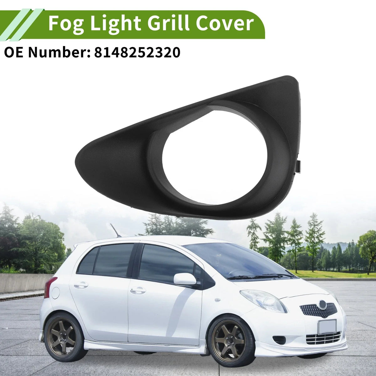 1 Pc Fog Light Grill for Toyota Yaris (2011–2014) No. 8148252320