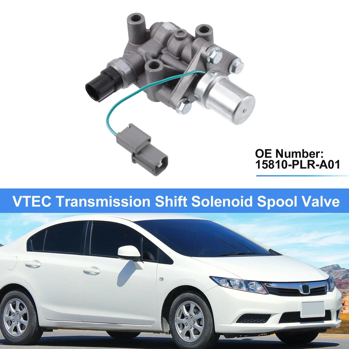 VTEC Transmission Shift Solenoid Spool Valve for Honda Civic (2001–2005)