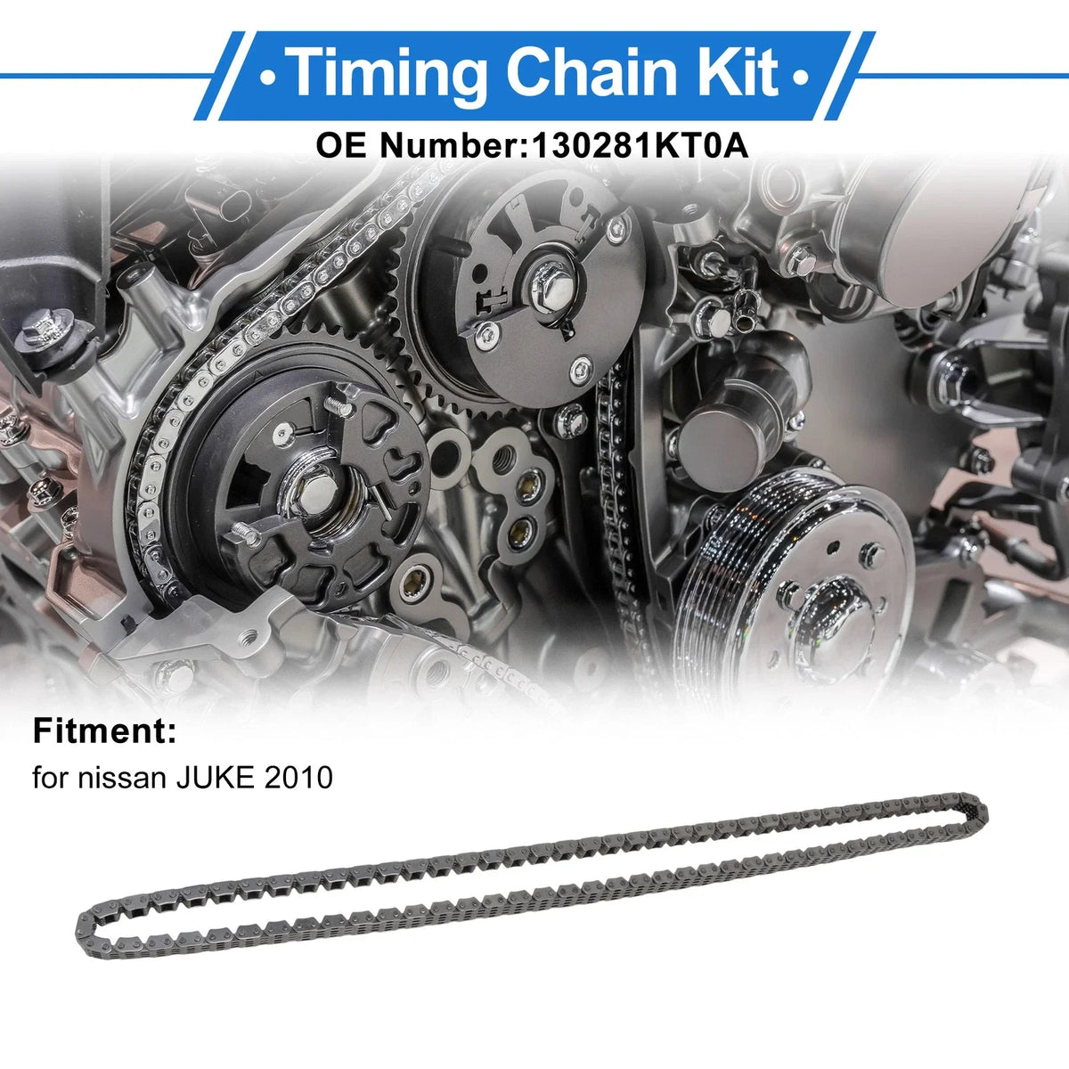 Timing Chain Kit for Nissan Juke (2010) No.130281KT0A