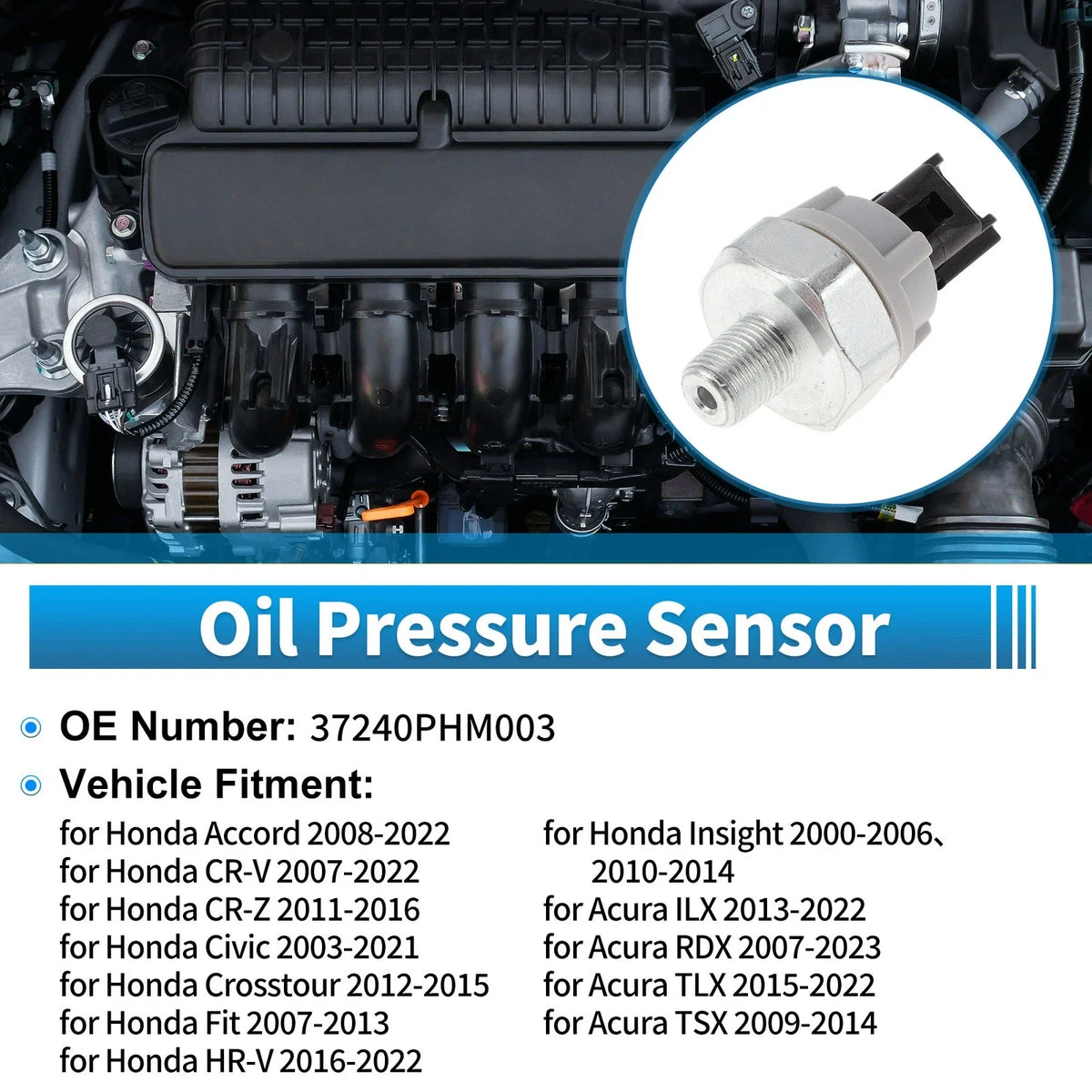 Engine Oil Pressure Sensor No.37240PHM003 for Honda Accord (2008–2022)