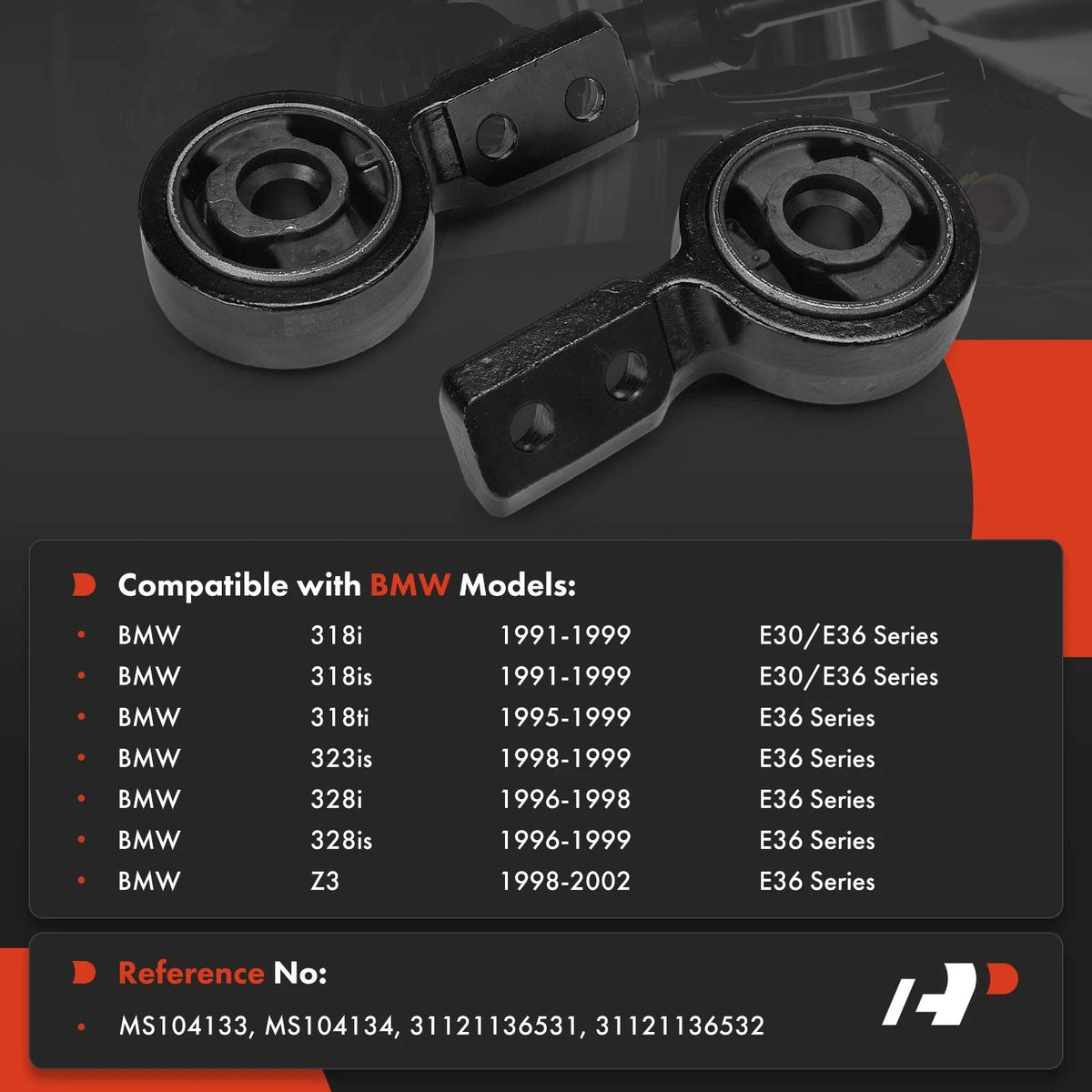 2X Front Lower Control Arm Bushing for BMW E30 318i 1991–1999 (31121136531, 31121136532, MS104133, MS104134)