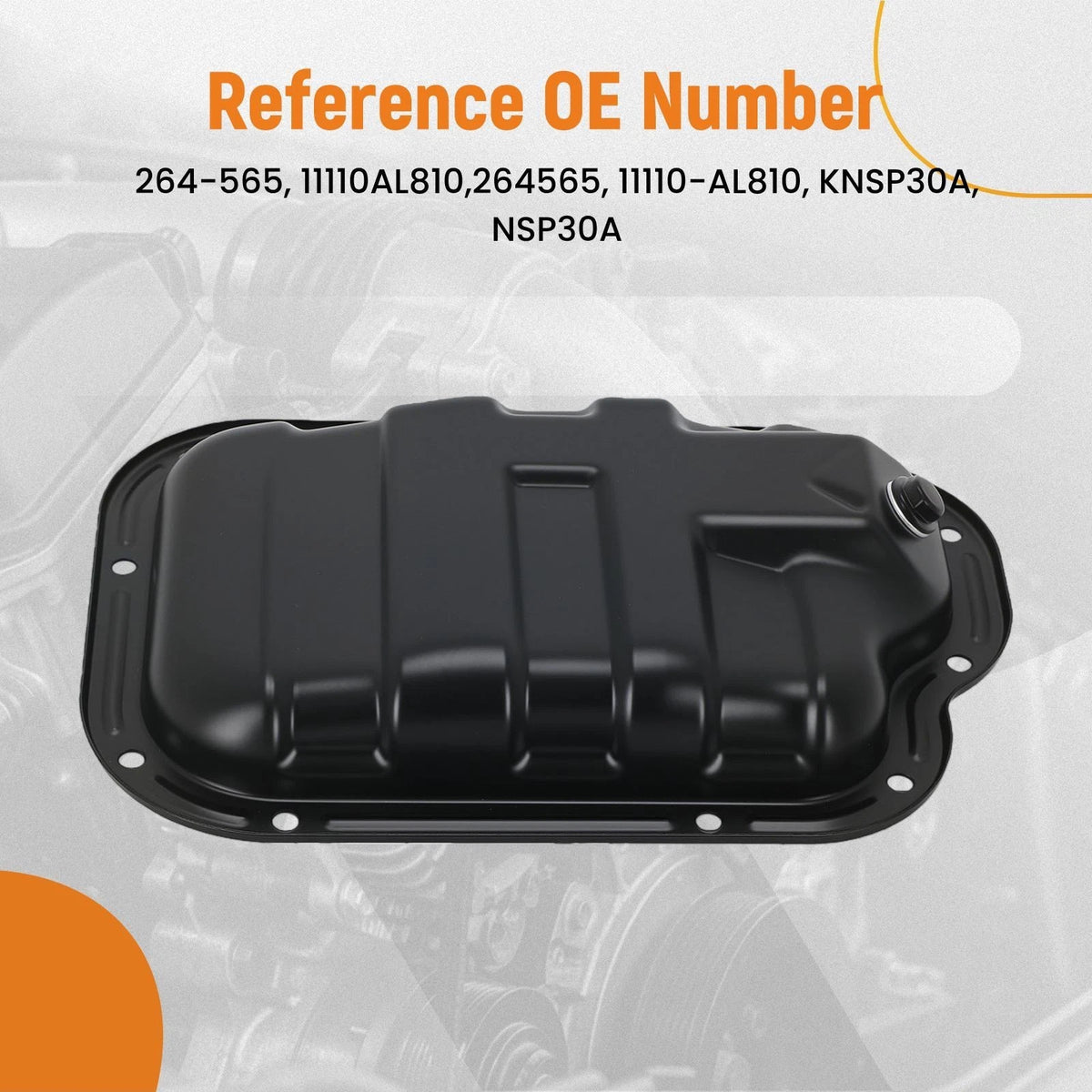 Engine Oil Pan for Infiniti FX35 G35 M35 (2003–2008) 11110AL810 264-565