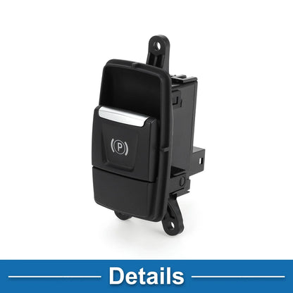 Brake Button Parking Switch No.61319877887 for BMW X1 (2016–2019), X2 (2018–2020)
