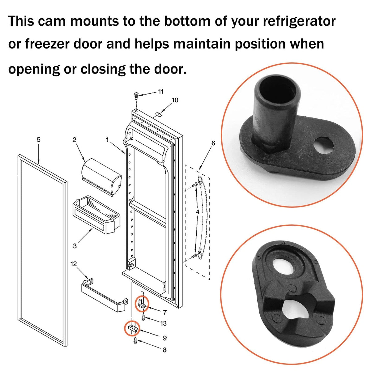 Refrigerator Door Closer Cam for Whirlpool Kenmore Admiral Amana