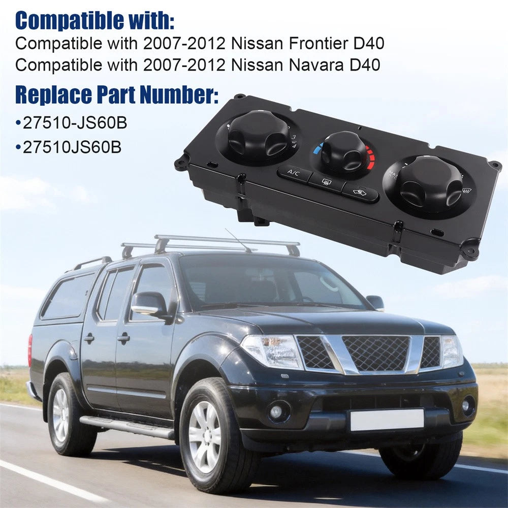 A/C Control Switch for Nissan Frontier Navara D40 (2007–2012) 27510-JS60B
