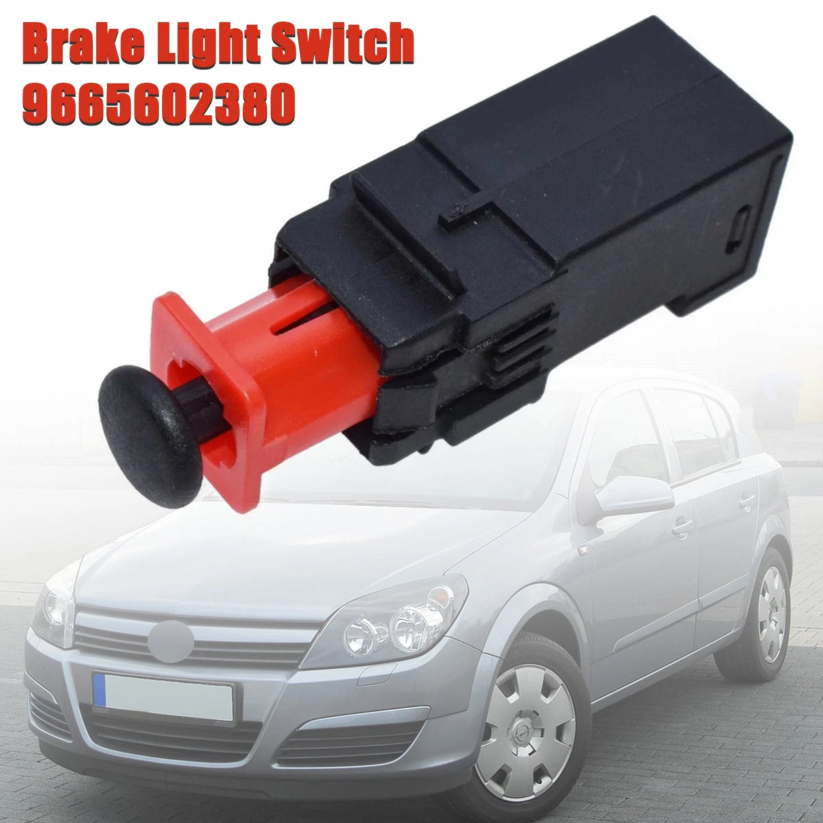 Brake Light Switch for Opel Vauxhall (6366 F1, 55701395, 09185906, 13178792, 6240462)