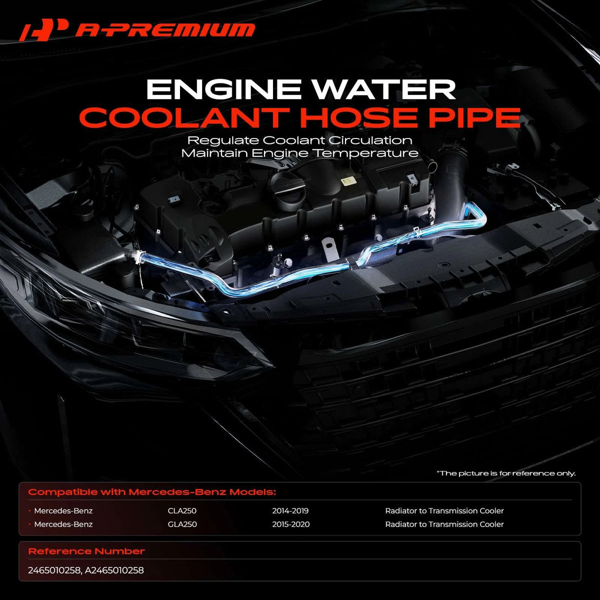 Water Coolant Hose for Mercedes-Benz CLA250 GLA250 (2014–2020) A2465010258