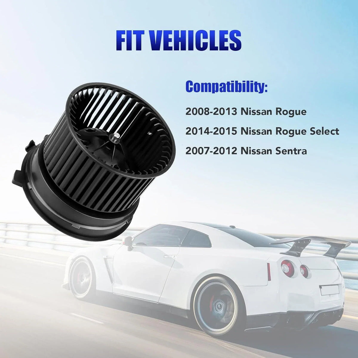 AC Heater Blower Motor for Nissan Rogue 2008-2013 / Sentra 2007-2012