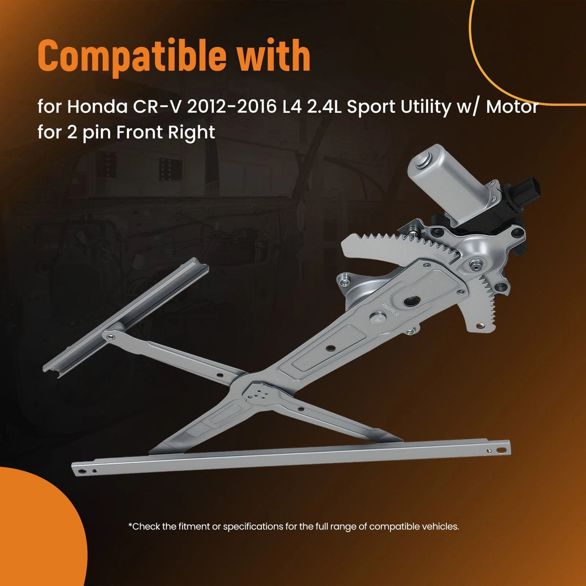 Power Window Mechanism for Honda CR-V (2012–2016) OWSADR Front Right 2 Pin Motor