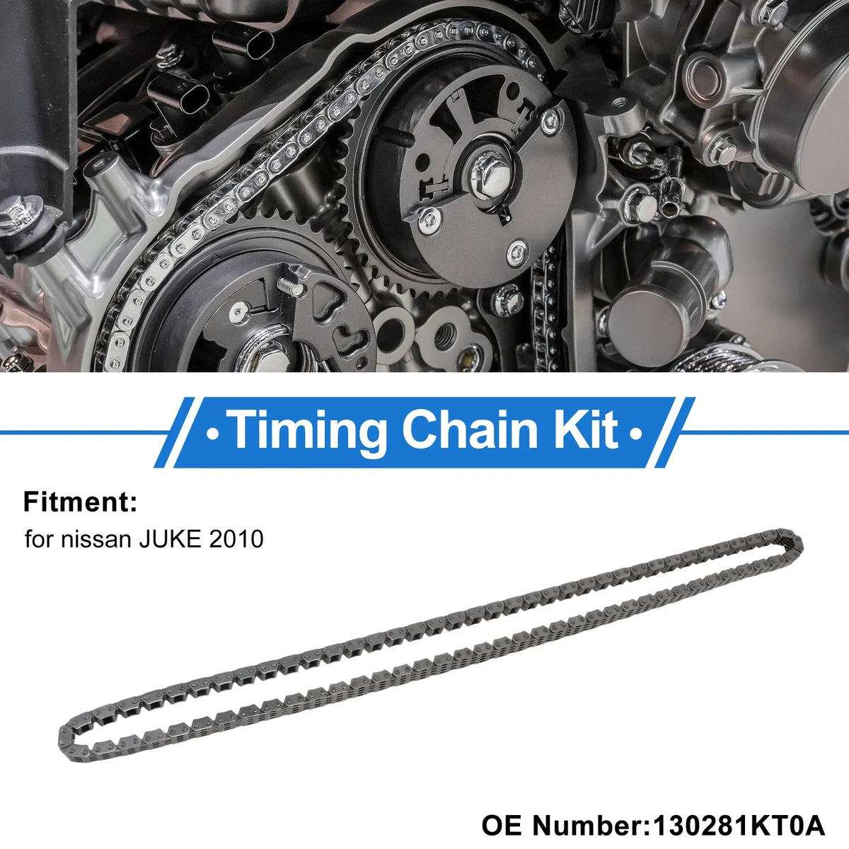 Timing Chain Kit for Nissan Juke (2010) No.130281KT0A