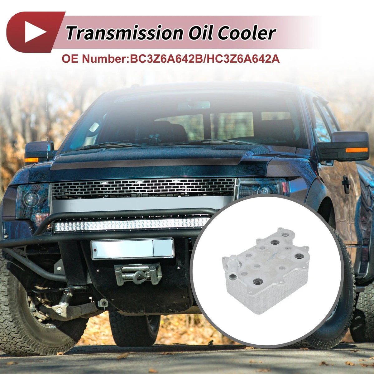 Engine Oil Cooler for Ford F-250 Super Duty (2011–2019) No.BC3Z6A642B
