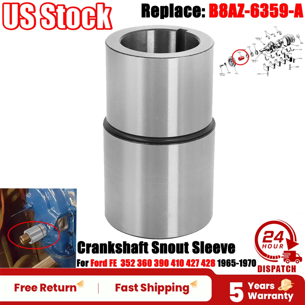 Crankshaft Snout Sleeve for Ford FE 352 360 390 410 427 428 (1965–1970)