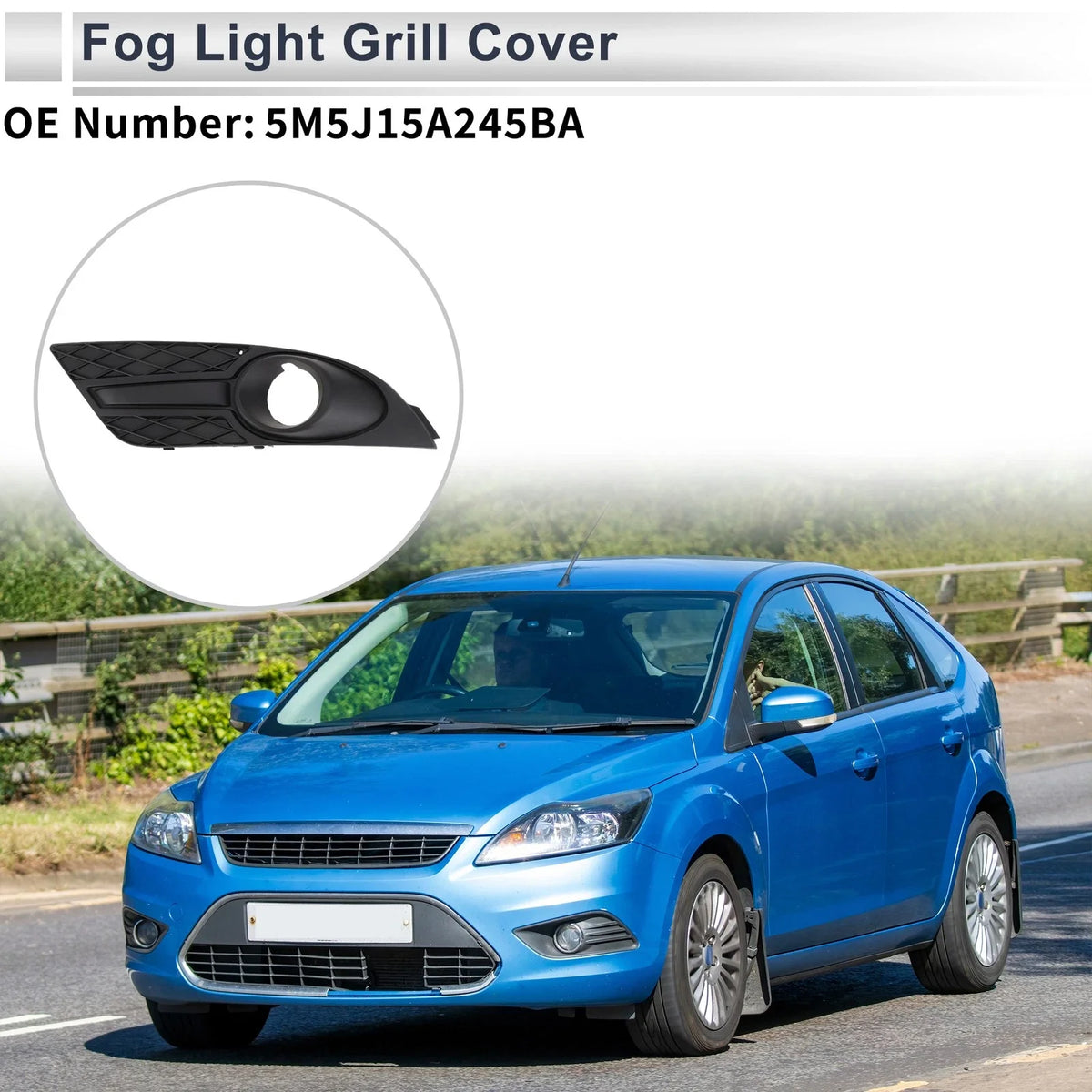1 Pc Fog Light Grill for Ford Focus (2007–2008) No. 5M5J15A245BA
