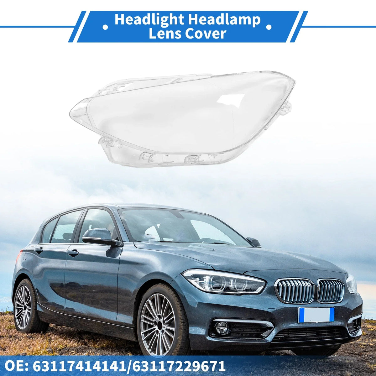 1 Pc Headlight Lens Cover for BMW 1 Series (2012–2014) No. 63117229671