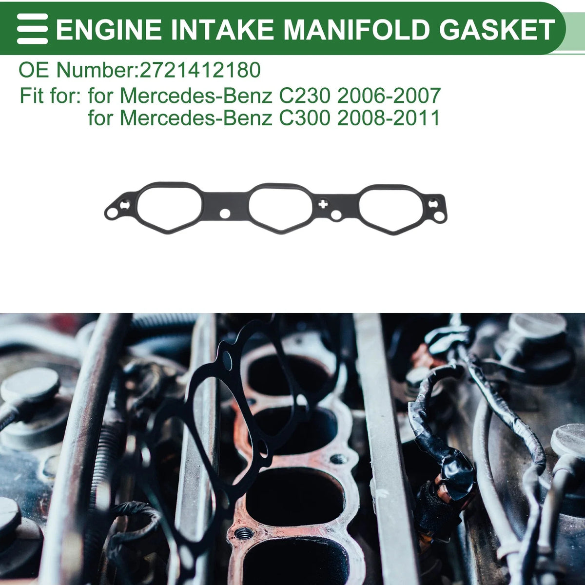 Engine Intake Manifold Gasket for Mercedes-Benz C230 (2006–2007) No. 2721412180