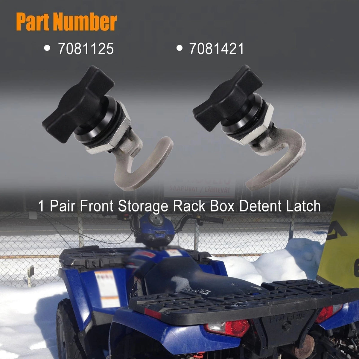 1 Pair Front Storage Rack Box Detent Latch for Polaris